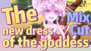 [Reincarnated Assassin]Mix Cut | The new dress of the goddess