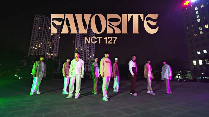[KPOP IN PUBLIC] NCT 127  'Favorite (Vampire)' | Dance cover from GUN DANCE TEAM from Vietnam