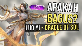 Apakah Skin Luo Yi Epic - Oracle Of Sol (Layak DIbeli?)