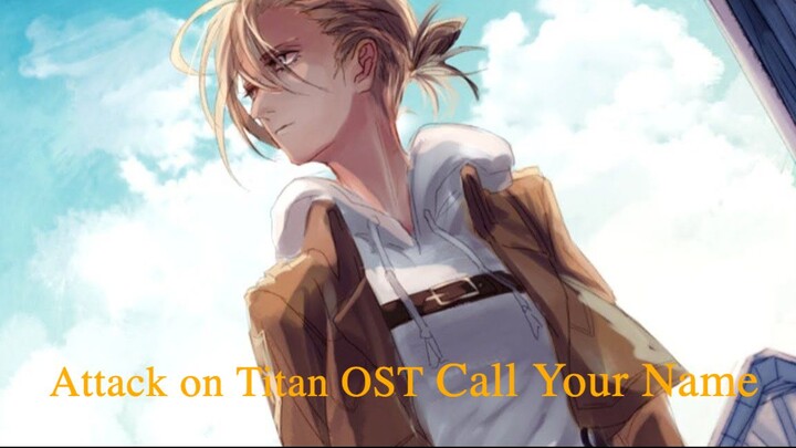 【Anisong】Attack on Titan OST - Call Your Name ＜Gv＞ Gemie