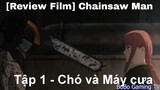 [Review Film] Chainsaw Man - Episode 1