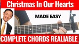 Christmas In Our Hearts Jose Mari Chan Complete Guitar Chords Tutorial  + Lesson MADE EASY