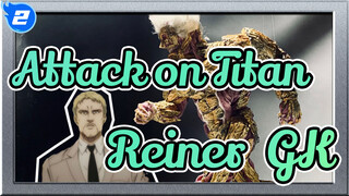 Attack on Titan|Took a month! From skeleton to muscle and then to armor！——Reiner_B2