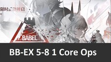 ⟁明日方舟/アークナイツ/Arknight⟁ -░BB-EX 5-8 CM 1 Core Ops  ░ - Strategy Gameplay