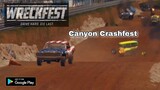Wreckfest Android Gameplay! Canyon Crashfest