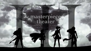 RWBY AMV: "Masterpiece Theater III"