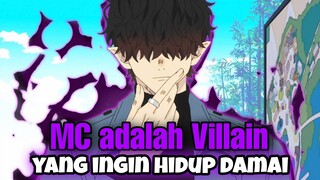 CAPEK JADI KRIMINAL! 🛑 MC Adalah VILLAIN yang ingin HIDUP DAMAI❗🛑