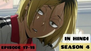 Haikyuu!! Episode 17-18 Season 4|To The Top|(Explained IN HINDI)|Pop Hub