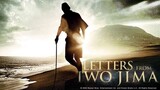Letters from Iwo Jima (2006) จดหมายจากอิโวจิมา ยุทธภูมิสู้แค่ตาย พากย์ไทย