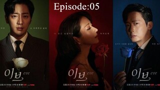 💎 Eve (2022) | Episode: 05 (Eng Sub) | {18+ ⚠}