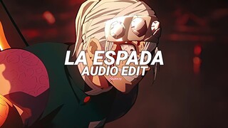 la espada - eternal raijin [edit audio]