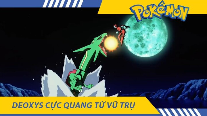 Phim Pokemon 07 , Deoxys Cực Quang Từ Vũ Trụ