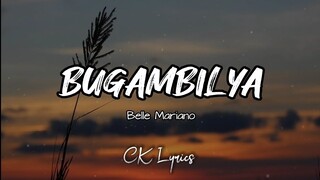 Bugambilya - Belle Mariano (Full Lyrics)