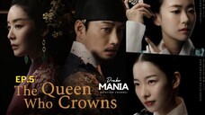 Ep.5 The Queen Who Crown : Raja Memilih Selir Lagi 😱