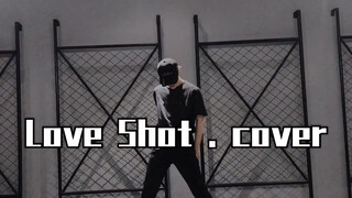 【玖七】EXO - Love Shot . Cover