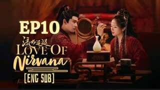 🇨🇳 EP10 Love of Nirvana