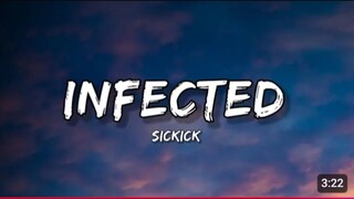 Intro nfected - Sickick (Lyrics)