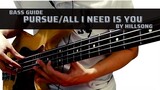 Pursue / All I Need Is You by Hillsong Young & Free (Bass Guide)