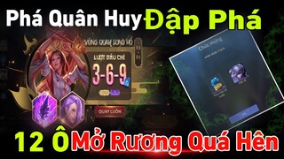 phá quân huy Test Vòng Quay 12 Ô Long Hổ và Mở Rương Liên Quân Cực Gắt