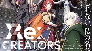 EP:21 Re:Creators