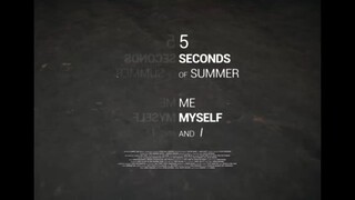 5 Seconds of Summer - Me Myself & I (Official Music Video)