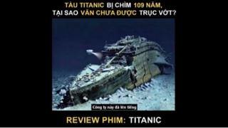 Review phim: Titanic part 3 #reviewphim