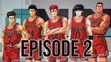 SLAM DUNK Tagalog Episode 2