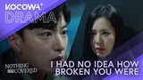 I Had No Idea How Broken You Were | Nothing Uncovered EP09 | KOCOWA+