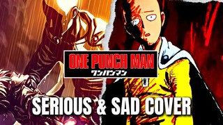 One Punch Man OST SADNESS Serious & Sad Cover