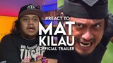 #React to MAT KILAU Official Trailer