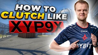 How To CLUTCH Like Xyp9x (The CLUTCH Minister)