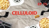 สปอยหนัง รีวิวหนังน่าดู l รายการ Celluloid 2024 🎬 ดูหนังเด็ด ปี 2024 ก่อนใคร!  [EP.15]