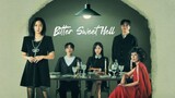 Bitter Sweet Hell  (2024) Eps 01  Sub Indo