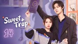 🇨🇳EP.14 | ST: Love Catch (2024) [EngSub]