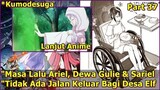 PENGHALANG TELAH DI HANCURKAN, MELAKUKAN PENYERANGAN _ KUMO DESU GA NANI KA (Lanjutan Anime)Part 37