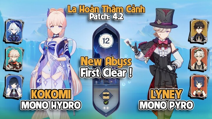 C0 Kokomi Mono Hydro & C0 Lyney Mono Pyro | Genshin Impact La Hoàn 4.2 | Tầng 12 9 Sao