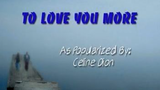 01. TO LOVE YOU MORE - Celine Dion | Megamedia