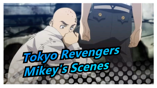 [Tokyo Revengers] Mikey's Scenes / Mixed Edit / Epic