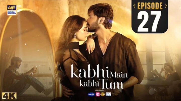 Kabhi Main Kabhi Tum Episode 27 _ Fahad Mustafa _ Hania Aamir _ 8 Oct 2024 (Eng Sub) _ ARY Digital(4