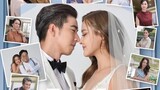 Flash Wedding (2022 Thai drama) | episode 11