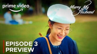 Marry My Husband | Episode 3 Preview | Park Min Young {ENG SUB}