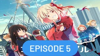 Lycoris Recoil Episode 5 English Sub