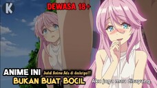 Rekomendasi anime echhi ter prot prot🗿