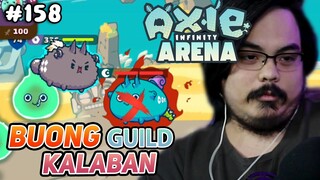 MAY GUILD NA NAGHAMON SAKEN! MGA SCHOLAR KALABAN! | Axie Infinity (Tagalog) #158