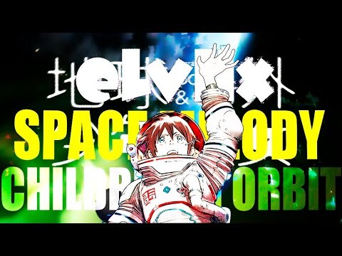 Chikyuugai Shounen Shoujo「AMV」Children in orbit - Space Melody ᴴᴰ