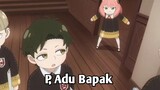 Adu Bapak | Parody Anime Dub Indo Kocak