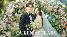 QUEEN OF TEARS EP9(ENGSUB)