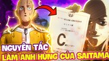 SAITAMA LUÔN GIỮ ĐÚNG LỜI HỨA?! | NHỮNG NGUYÊN TẮC LÀM ANH HÙNG CỦA SAITAMA?!