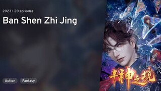 Ban Shen Zhi Jing(Episode 2)