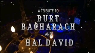 Tribute to Burt Bacharach and Hal David